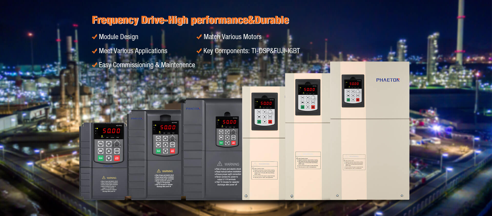 Frequency Drive-High performance&Durable
